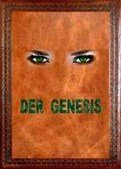 Henriette - Angela Richter: Der Genesis 