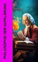 Denis Diderot: Philosophie der Aufklärung 