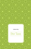 Andreas Hary: Der Tanz 