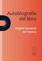 Virginia Sandoval: Autobiografía del libro 