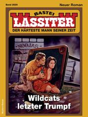 Lassiter 2629 - Wildcats letzter Trumpf