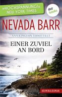 Nevada Barr: Einer zuviel an Bord: Anna Pigeon ermittelt - Band 2: Kriminalroman ★★★★