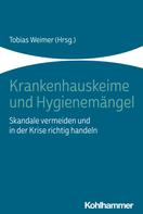 Tobias Weimer: Krankenhauskeime und Hygienemängel 