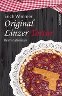 Erich Wimmer: Original Linzer Tortur 