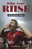 John Arne Riise: Running Man 