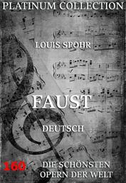 Faust - Die Opern der Welt
