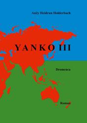 Yanko III - Dromenca