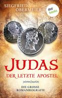 Siegfried Obermeier: Judas - Der letzte Apostel ★★★★★