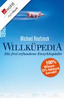 Michael Reufsteck: Willküpedia ★★★