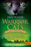 Erin Hunter: Warrior Cats - Short Adventure - Distelblatts Geschichte ★★★★★