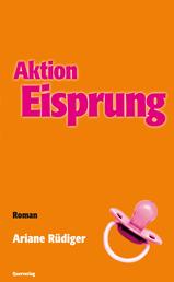 Operation Eisprung - Roman