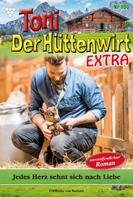 Friederike von Buchner: Toni der Hüttenwirt Extra 100 – Heimatroman 