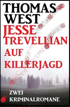 Jesse Trevellian auf Killerjagd: Zwei Kriminalromane