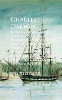 Charles Darwin: Journal of Researches into the Natural History and Round the World of H.M.S. Beagle 