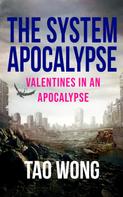 Tao Wong: Valentines in an Apocalypse 