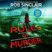The Rules of Murder - An addictive, fast paced thriller with a nail biting twist