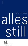 Beat Portmann: Alles still 