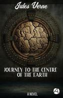Jules Verne: Journey to the Centre of the Earth 