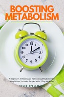 Tyler Spellmann: Boosting Metabolism 
