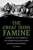 Cathal Poirteir: The Great Irish Famine 