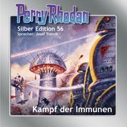 Perry Rhodan Silber Edition 56: Kampf der Immunen - 2. Band des Zyklus "Der Schwarm"