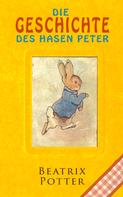 Beatrix Potter: Die Geschichte des Hasen Peter ★★★