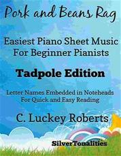 Pork and Beans Rag Easiest Piano Sheet Music Tadpole Edition
