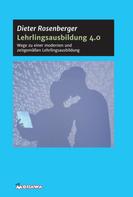 Dieter Rosenberger: Lehrlingsausbildung 4.0 