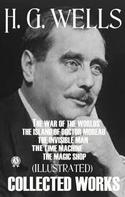 H.G. Wells: Collected Works of H.G. Wells (Illustrated) 