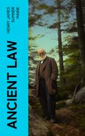 Henry James Sumner Maine: Ancient Law 