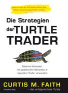 Curtis Faith: Die Strategien der Turtle Trader ★★★★