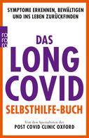 Post Covid Clinic, Oxford: Das Long Covid Selbsthilfe-Buch ★★★★★