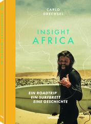 Insight Africa - Ein Roadtrip. Ein Surfbrett. Eine Geschichte