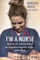 Franziska Böhler: I'm a Nurse ★★★★★
