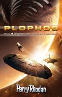 K.H. Scheer: Plophos 4: Planet der letzten Hoffnung ★★★★★