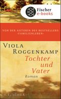 Viola Roggenkamp: Tochter und Vater ★★★