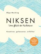 Olga Mecking: Niksen – Vom Glück des Nichtstuns ★★★★