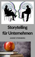 André Sternberg: Storytelling für Unternehmen 