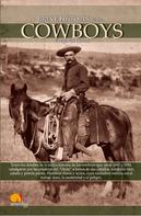 Gregorio Doval Huecas: Breve Historia de los Cowboys ★★★