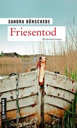 Friesentod - Ein Fall für Thamsen & Co.
