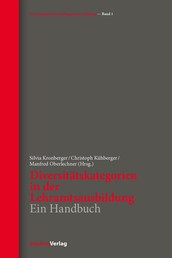 Diversitätskategorien in der Lehramtsausbildung - Ein Handbuch