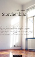 Yael Pieren: Storchenbiss 