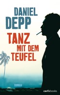 Daniel Depp: Tanz mit dem Teufel ★★★★