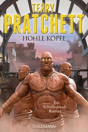 Hohle Köpfe - Ein Scheibenwelt-Roman