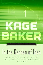 In the Garden of Iden - The First Company Novel