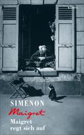 Georges Simenon: Maigret regt sich auf ★★★★