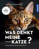 Brigitte Rauth-Widmann: Was denkt meine Katze? ★★★