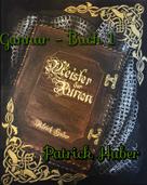 Patrick Huber: Gunnar - Buch 1 