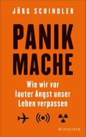 Jörg Schindler: Panikmache ★★★