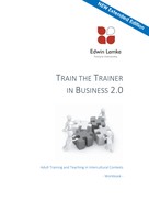 Edwin Lemke: Train the Trainer in Business 2.0 